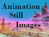 Animation Still Images